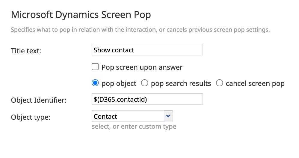 A Microsoft Dynamics Sceen Pop scenario block that displays the contact with the ID stored at $(D365.contactid) to the agent