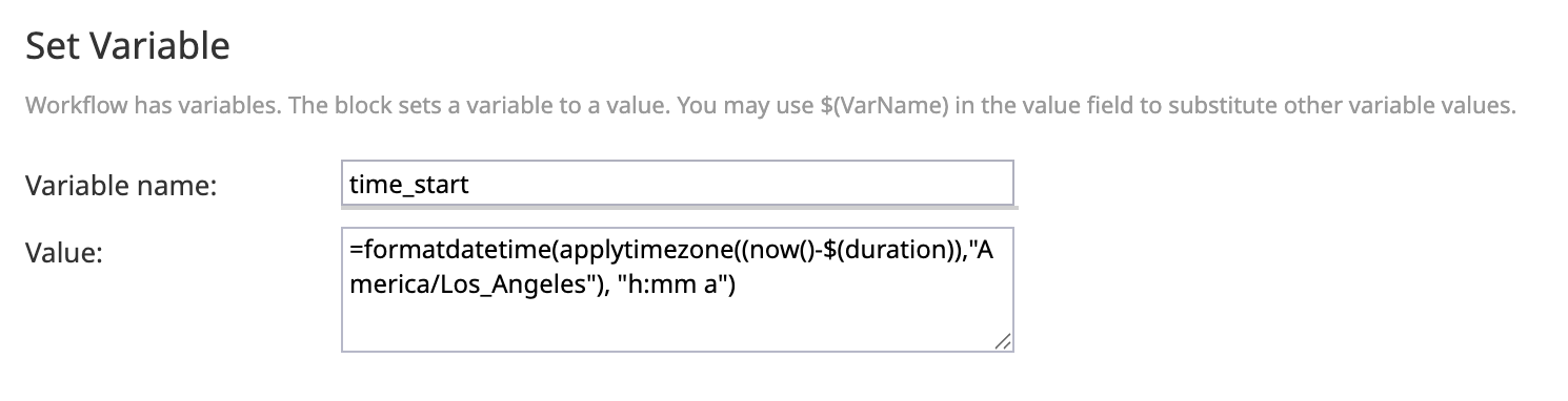 Set Variable workflow block that uses built-in Bright Pattern functions to get the start time of the call