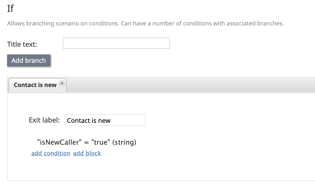 An If scenario block with one conditional branch checking whether isNewCaller is true