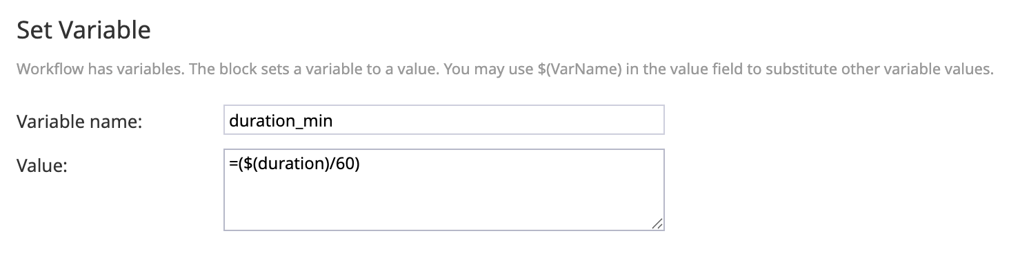 Set Variable workflow block that calculates the call duration in minutes